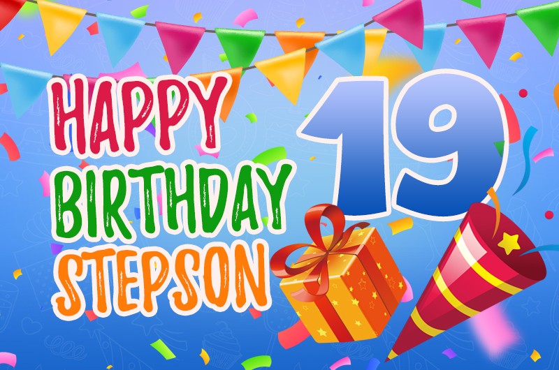 Happy 19th Birthday Stepson Image