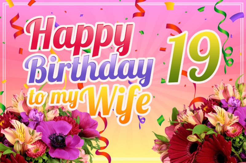 Happy 19th Birthday Wife Image