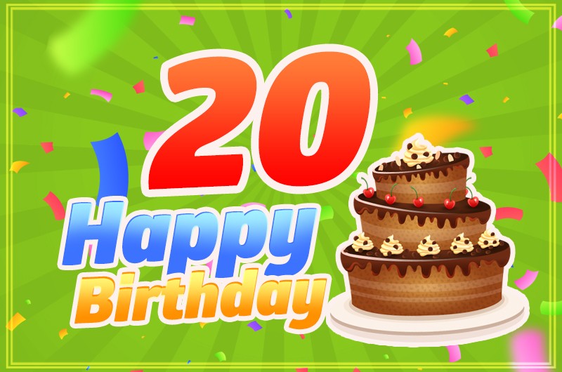 Happy 20th Birthday image with cartoon cake on green background