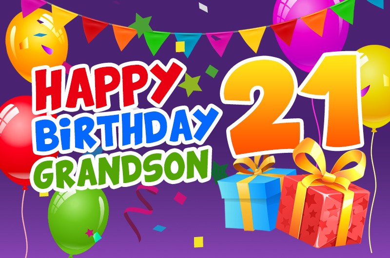 Happy 21th Birthday Grandson Image