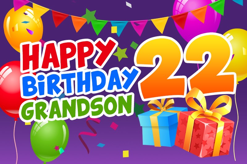 Happy 22nd Birthday Grandson Image