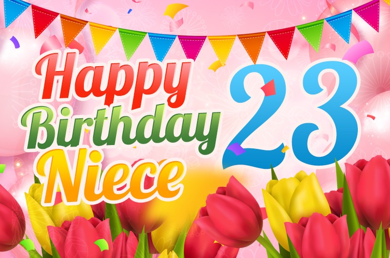 Happy 23rd Birthday Niece Image