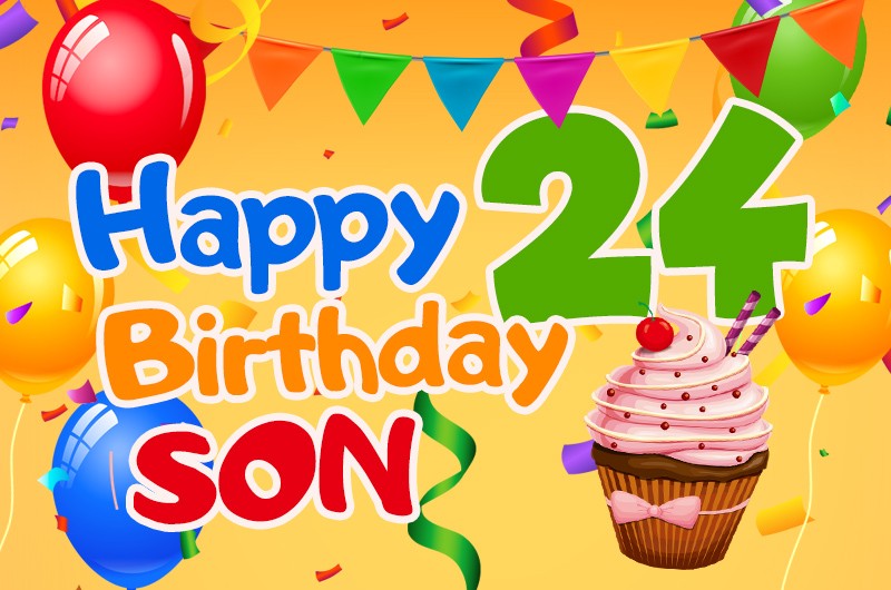 Happy 24th Birthday Son Image