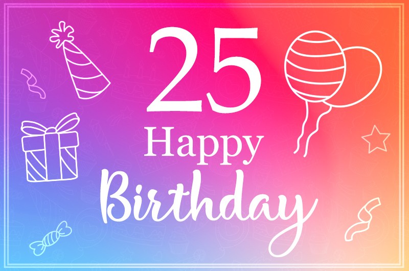 Happy 25th Birthday Stylish Birthday Card