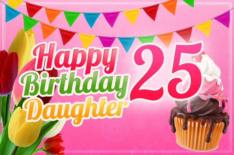 Happy 24rd Birthday Daughter Image