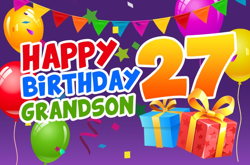 Happy 27th Birthday Grandson Image