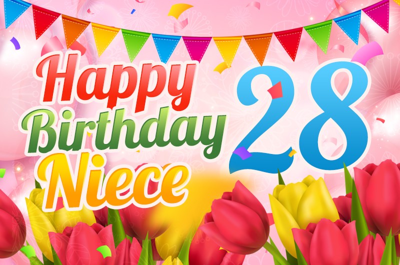 Happy 28th Birthday Niece Image