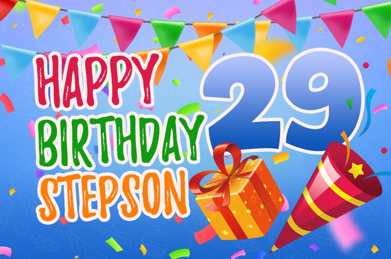 Happy 29th Birthday Stepson Image