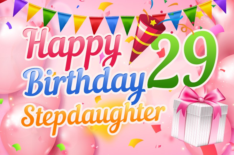 Happy 29th Birthday Stepdaughter Image