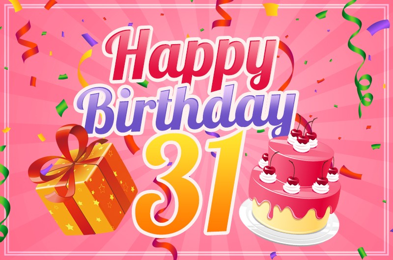 Happy 31st Birthday Image for Her