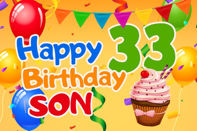 Happy 33rd Birthday Son Image