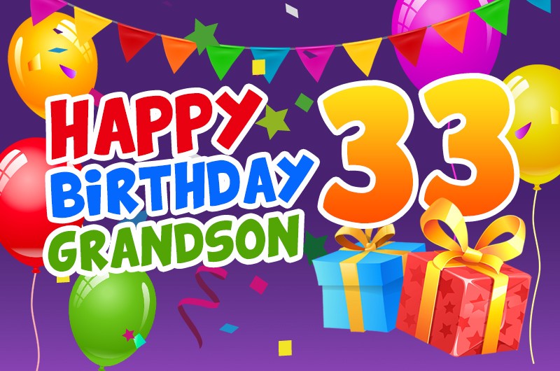 Happy 33rd Birthday Grandson Image