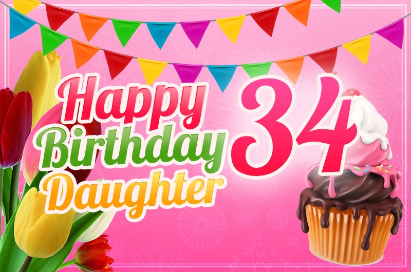 Happy 34th Birthday Daughter Image