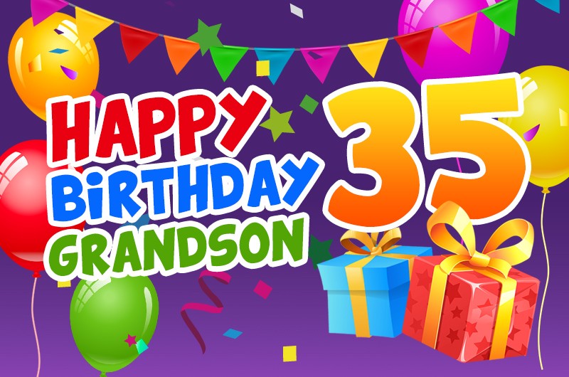 Happy 35th Birthday Grandson Image