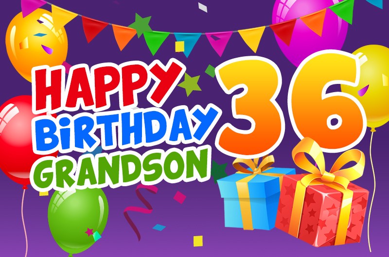 Happy 36th Birthday Grandson Image