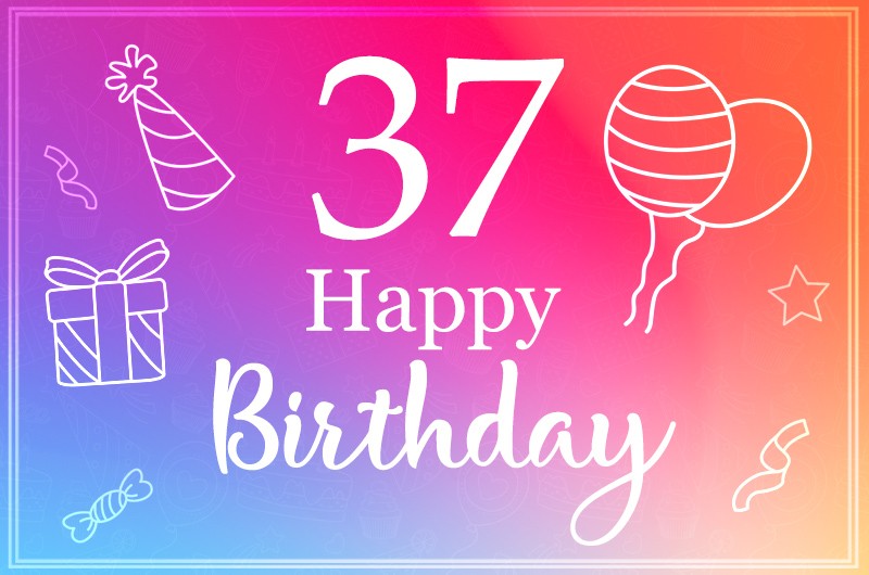 Happy 37th Birthday minimalistic design greeting card