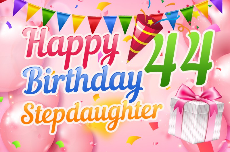 Happy 44th Birthday Stepdaughter Image