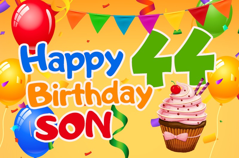 Happy 44th Birthday Son Image