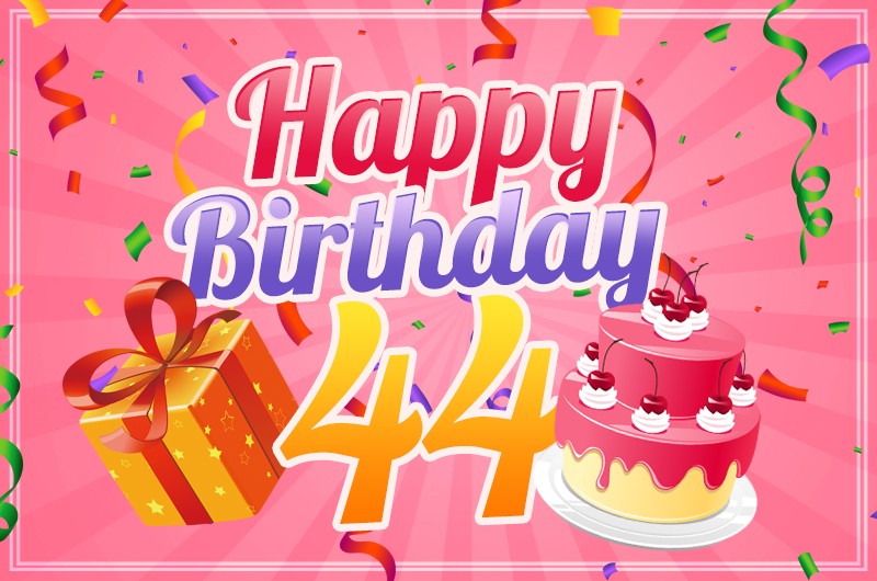 Happy 44th Birthday card for Her image with pink background