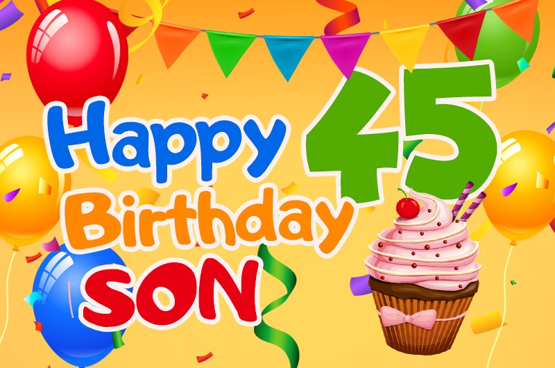 Happy 45th Birthday Son Image