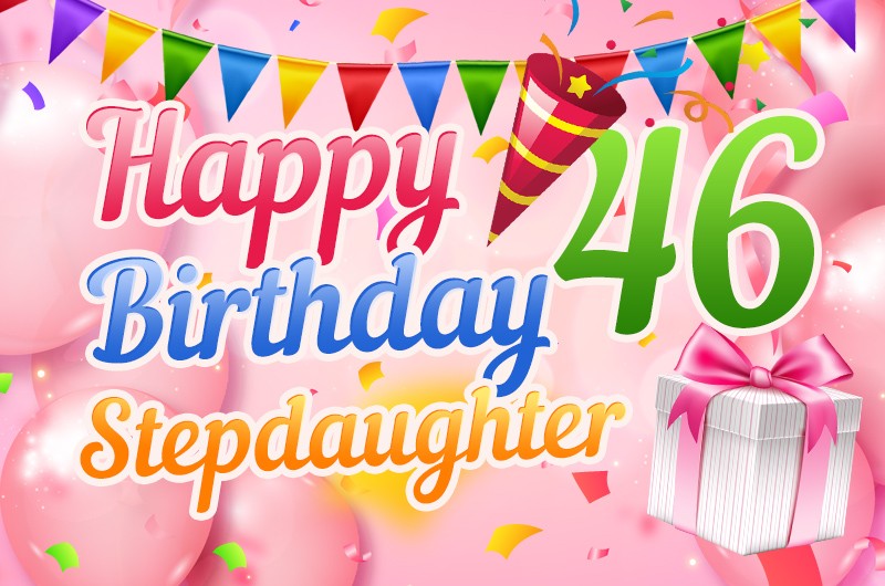 Happy 46th Birthday Stepdaughter Image