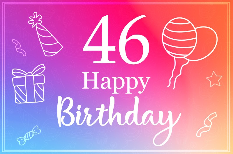 46 Years Happy Birthday Image