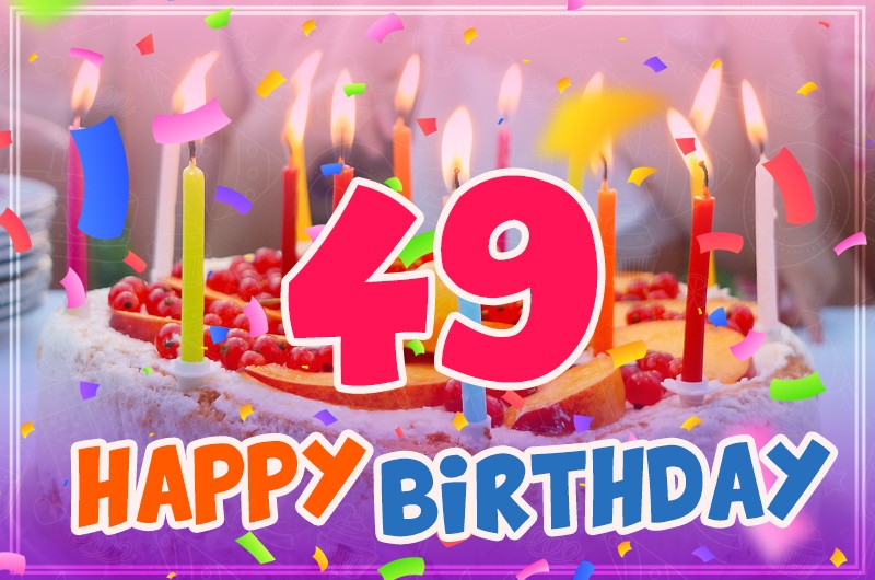 Happy 49th Birthday greeting card with cake and candles