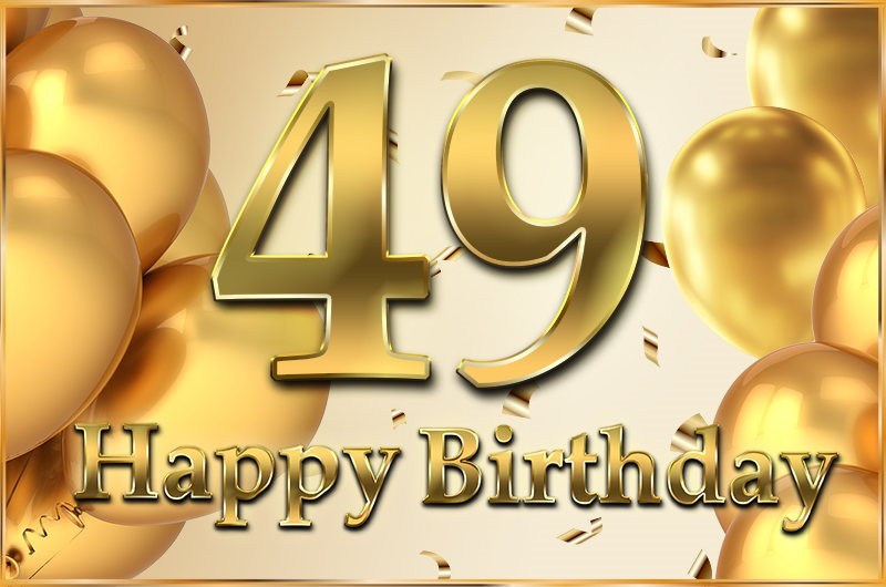 Happy 49th Birthday elegant card with golden number