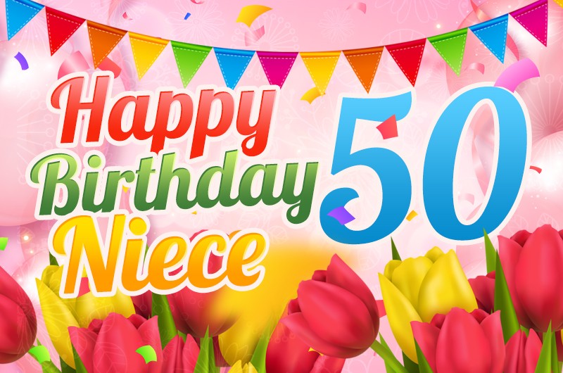 Happy 50th Birthday Niece Image