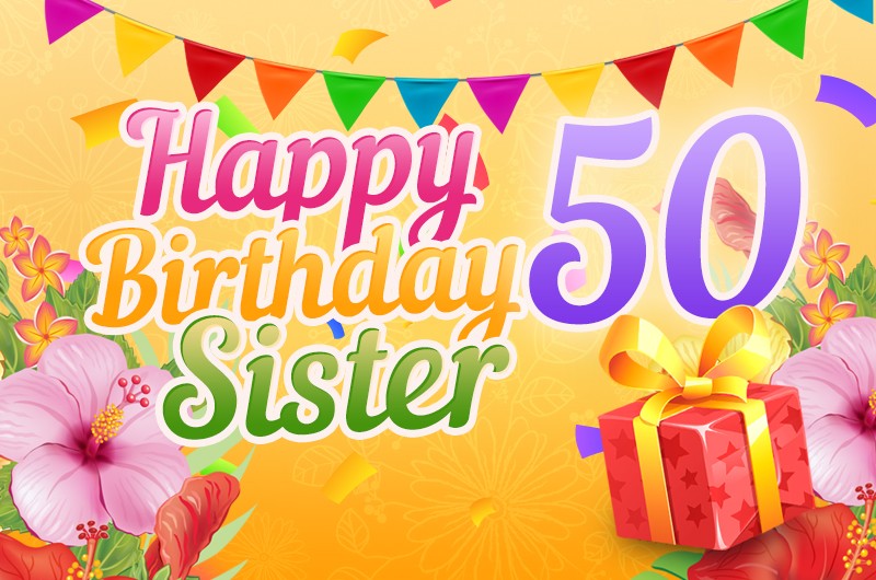 Happy 50th Birthday Sister Image