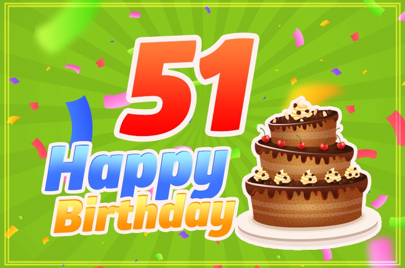 Happy 51st Birthday picture with cartoon chocolate cake and gift box