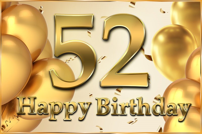 Happy 52nd Birthday elegant card with golden number