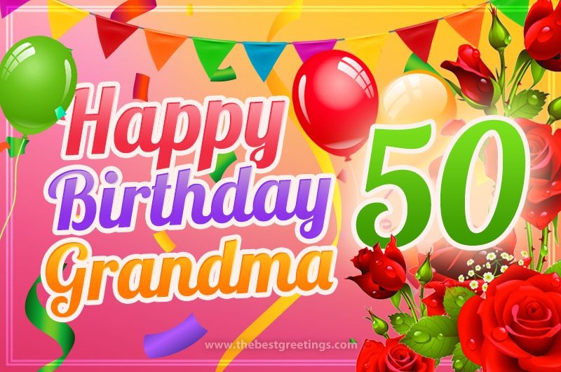 Happy 50th Birthday Grandma Image