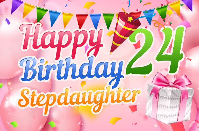 Happy 24th Birthday Stepdaughter Image