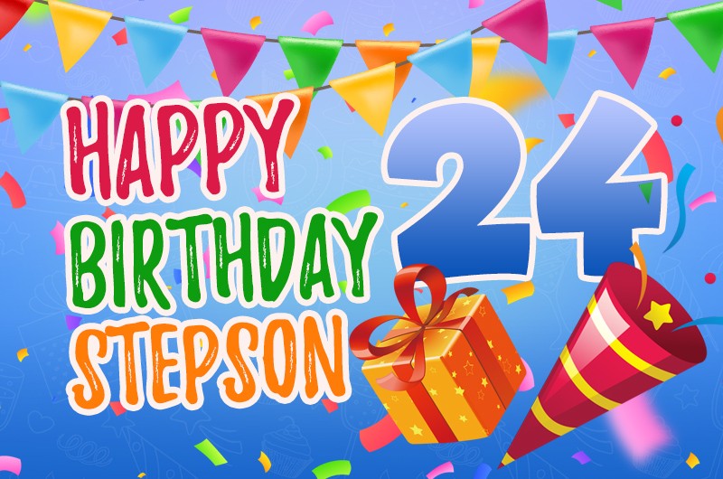 Happy 24th Birthday Stepson Image