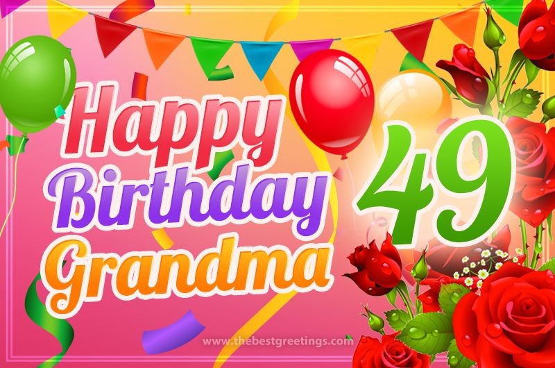 Happy 49th Birthday Grandma Picture