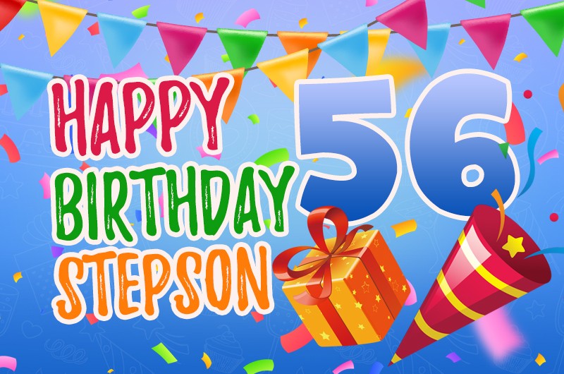 Happy 56th Birthday Stepson Image