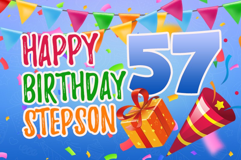 Happy 57th Birthday Stepson Image