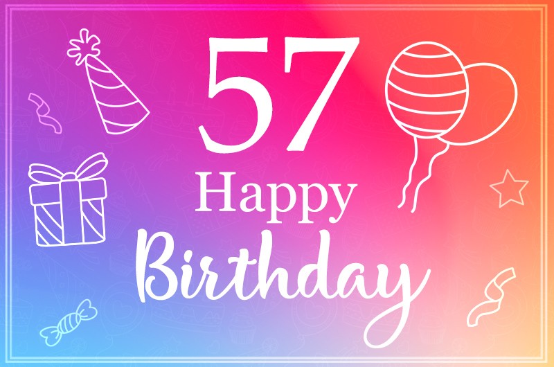 Beautiful Happy Birthday image for a 57 years old