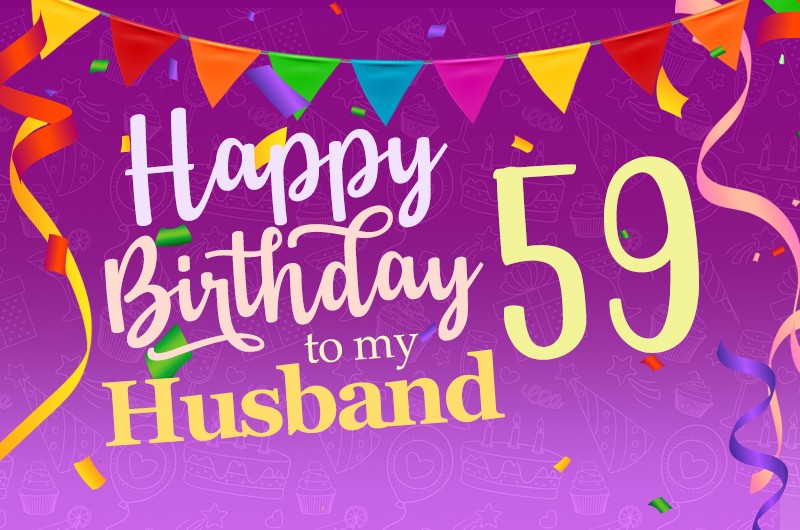 Happy 59th Birthday Husband Image