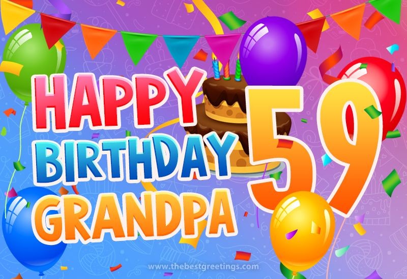 Happy 59th Birthday Grandpa Image