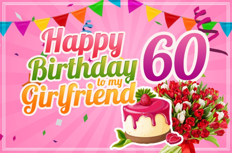 Happy 60th Birthday Girlfriend Image