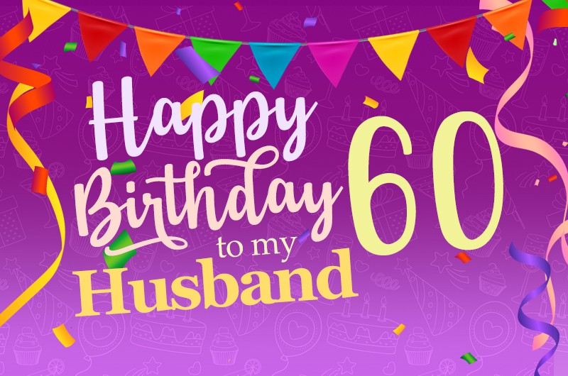 Happy 60th Birthday Husband Image