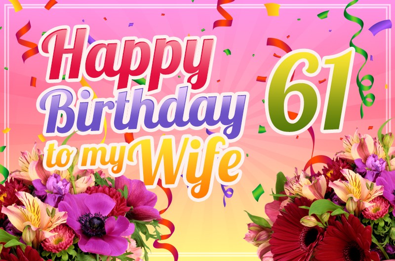 Happy 61st Birthday Wife Image