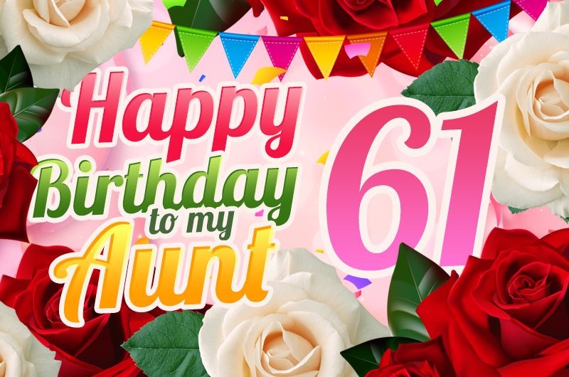 Happy 61st Birthday Aunt Image