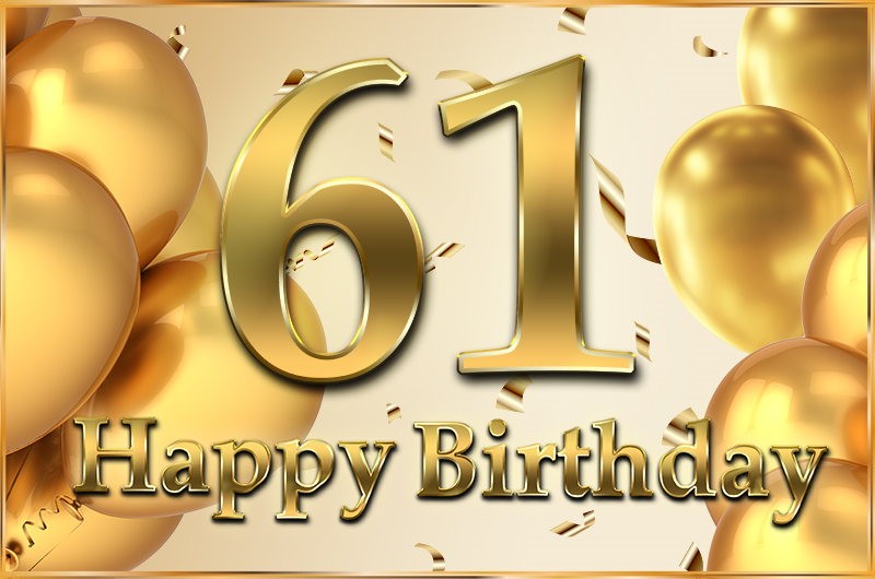 Happy 61st Birthday image with golden number