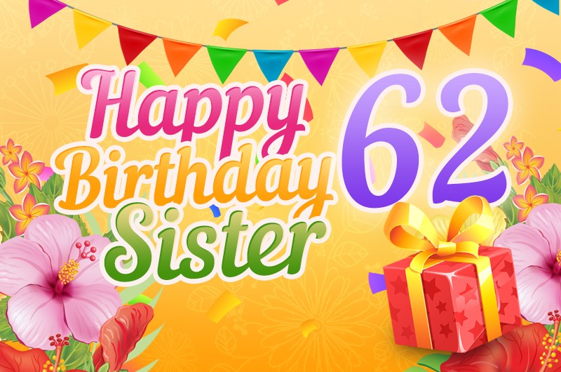 Happy 62nd Birthday Sister Image