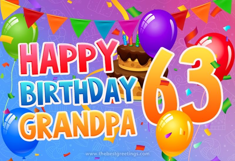 Happy 63rd Birthday Grandpa Image