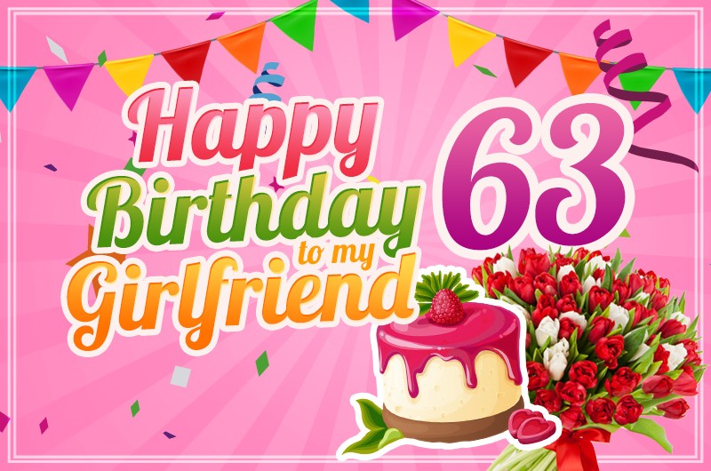 Happy 63rd Birthday Girlfriend Image