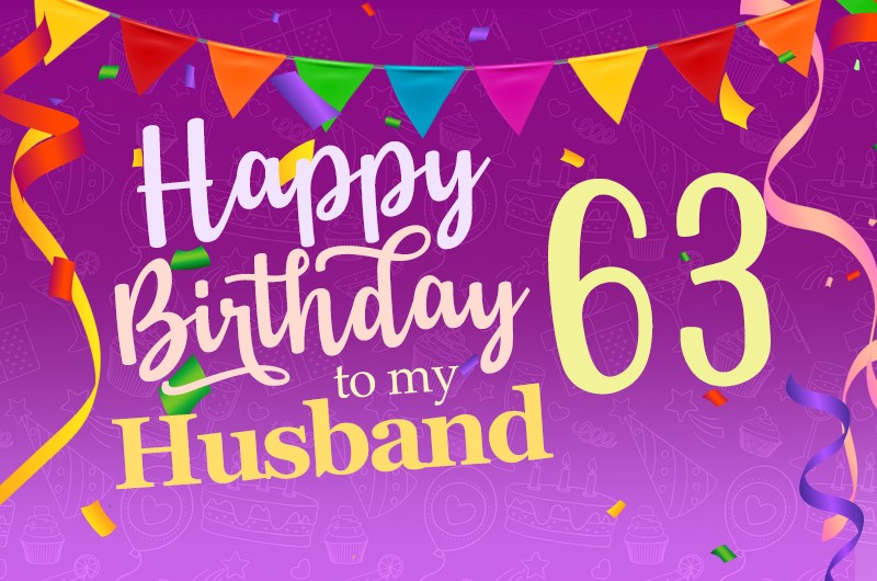 Happy 63rd Birthday Husband Image